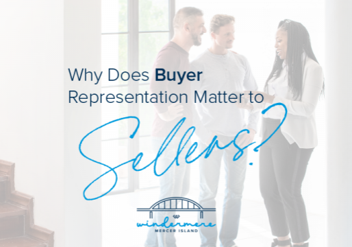 Why Does Buyer Representation Matter to Sellers?